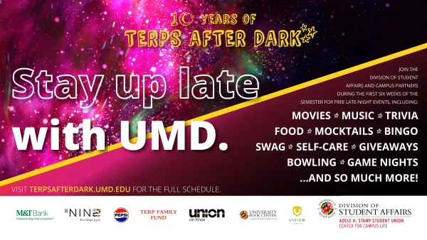 Terps After Dark: Stay Up Late with UMD