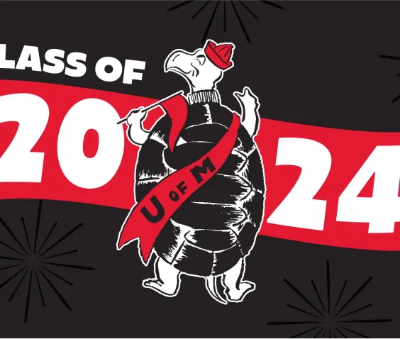 Class of 2024 banner with Testudo in front, U of M sash